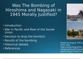 EPQ A* Was The Bombing of Hiroshima and Nagasaki in 1945 Morally Justified?