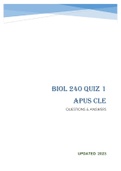 BIOL 240 QUIZ 1  APUS CLE - QUESTIONS & ANSWERS &lpar;scored 97&percnt;&rpar; UPDATED 2023 Test