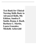 Test Bank for Clinical Nursing Skills Basic to Advanced Skills, 9th Edition, Sandra F. Smith, Donna J. Duell, Barbara C. Martin, Laura Gonzalez, Michelle Aebersold