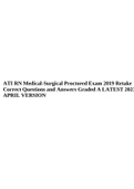 ATI RN Medical-Surgical Proctored Exam 2019 Retake Correct Questions and Answers Graded A LATEST 2023 APRIL VERSION.