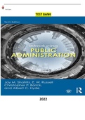 COMPLETE - Elaborated Test Bank for Introducing Public Administration 10Ed by Jay M. Shafritz, E. W. Russell , Christopher P. Borick & Albert C. Hyde. ALL Chapters Included 1-14. 165 Pages of Content-A+ Graded for 2023