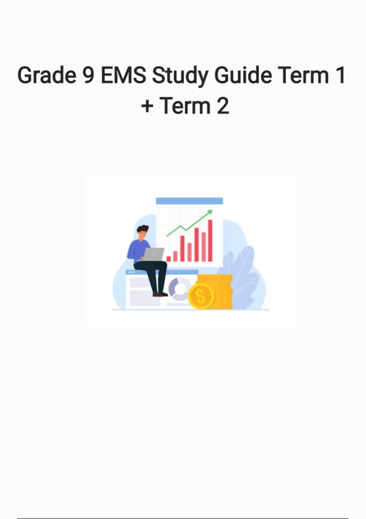 Grade 9 EMS Term 1 And 2 Guide Economic And Management Sciences Grade 9 EMS Term 1 And 2 Guide Economic And Management Sciences
