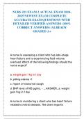 NURS 221 EXAM 2 ACTUAL EXAM 2024 2025 NEWEST EXAM COMPLETE  ACCURATE EXAM QUESTIONS WITH  DETAILED VERIFIED ANSWERS &lpar;100&percnt;  CORRECT ANSWERS&rpar; &sol;ALREADY  GRADED A&plus;