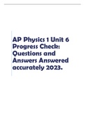 AP Physics 1 Unit 6 Progress Check: Questions and Answers Answered accurately 2023.