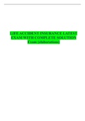 LIFE ACCIDENT INSURANCE LATEST EXAM WITH COMPLETE SOLUTION Exam &lpar;elaborations&rpar;