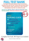 Test Bank For Bates’ Nursing Guide to Physical Examination and History Taking 2nd Edition By Beth Hogan-Quigley; Mary Louise Palm; Lynn S. Bickley 9781496305565 Chapter 1-24 Complete Guide .
