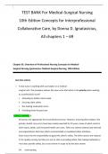  TEST BANK For Medical-Surgical Nursing  10th Edition Concepts for Interprofessional Collaborative Care&comma; by Donna D&period; Ignatavicius&comma;  All chapters 1 &ndash; 69