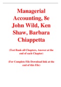 Managerial Accounting, 8e John Wild, Ken Shaw, Barbara Chiappetta (Test Bank)