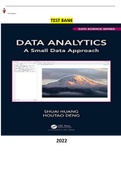 COMPLETE - Elaborated Test Bank for Data Analytics-A Small Data Approach-Chapman & Hall&sol;CRC Data Science Series  1Ed&period;by Shuai Huang & Houtao Deng&period;ALL Chapters1-10&lpar;123 pages&rpar; included and updated  for 2023
