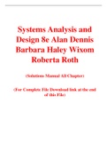 Systems Analysis and Design 8e Alan Dennis Barbara Haley Wixom Roberta Roth (Solution Manual)