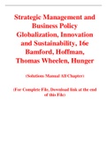 Strategic Management and Business Policy Globalization, Innovation and Sustainability, 16e Bamford, Hoffman, Thomas Wheelen, Hunger (Solution Manual with Test Bank)	