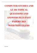 Basic COMPUTER STUDIES AND  Basic AZ 104 TOPICAL  QUESTIONS AND  ANSWERS PLUS PAST  PAPERS 2023 WITH TEST EXAMS