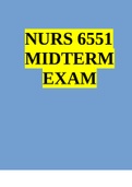 NURS 6551 Midterm Exam Questions And Answers Graded A+