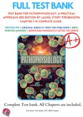 Test Bank For Pathophysiology&colon; A Practical Approach 3rd Edition By Lachel Story 9781284120196 Chapter 1-14 Complete Guide &period;