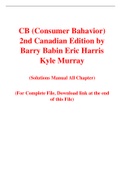 CB (Consumer Bahavior) 2nd Canadian Edition by Barry Babin Eric Harris Kyle Murray (Solution Manual)