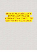 TEST BANK FOR EGAN’S FUNDAMENTALS OF RESPIRATORY CARE 11TH EDITION BY KACMAREK