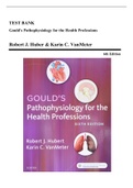 Test Bank - Gould's Pathophysiology for the Health Professions, 6th Edition (Hubert 2018) Chapter 1-28 | All Chapters