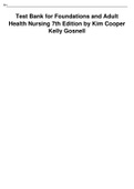 Test Bank For Study Guide for Foundations and Adult Health Nursing 9th Edition by Kelly Gosnell; Kim Cooper 9780323812061 Chapter 1-58 Complete Guide