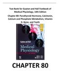 Test Bank for Guyton and Hall Textbook of Medical Physiology, 14th Edition Chapter 80: Parathyroid Hormone, Calcitonin, Calcium and Phosphate Metabolism, Vitamin D, Bone, and Teeth 