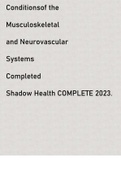 Conditions of the Musculoskeletal and Neurovascular Systems Completed Shadow Health COMPLETE 2023.