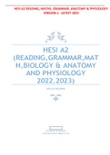 HESI A2 READING&comma; MATHS&comma; GRAMMAR&comma; ANATOMY & PHYSIOLOGY VERSION 1&period;  LATEST 2023