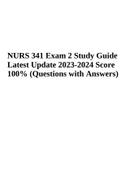 NURS 341 Peds 2 Study Guide Latest Update 2023-2024 Score 100% (Questions with Answers)
