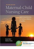 Test Bank For Maternal-Child Nursing Care With The Women’s Health Companion Optimizing Outcomes For Mothers, Children, And Families, 2nd Edition, Susan L. Ward, Shelton M. Hisley, Complete Guide