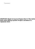 MGMT404 Week 6 Course Project Part 3 The Getta Byte–New Billing System Project (Graded A+) Updated 2023.