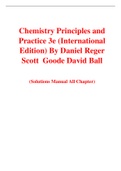 Chemistry Principles and Practice 3e (International Edition) By Daniel Reger Scott  Goode David Ball (Solution Manual)
