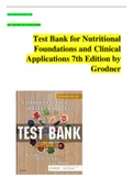 Test Bank for Nutritional  Foundations and Clinical  Applications 7th Edition ALL CHAPTERS  by  Grodner&period;VERIFIED