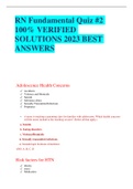 RN Fundamental Quiz #2 100% VERIFIED  SOLUTIONS 2023 BEST  ANSWERS