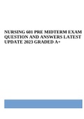 NURSING 601 PRE MIDTERM EXAM QUESTION AND ANSWERS LATEST UPDATE 2023 GRADED A+