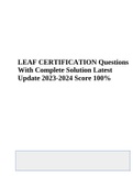 LEAF CERTIFICATION Questions &vert; Complete Solution Latest Update 2023 Score A&plus;