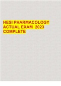 HESI PHARMACOLOGY ACTUAL EXAM 2023 COMPLETE