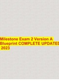 Milestone Exam 2 Version A Blueprint COMPLETE UPDATED 2023