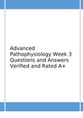 Advanced Pathophysiology Week 3 Questions and Answers Verified and Rated A+