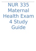 NUR 335 Maternal Health Exam 4 Study Guide for 2023