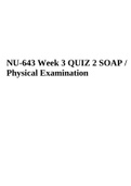 NURSING NU643 Week 3 QUIZ 2 SOAP / Physical Examination