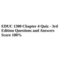 EDUC 1300 Chapter 4 Quiz - 3rd Edition Questions and Answers Score A+