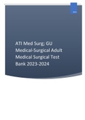 ATI Med Surg; GU Medical-Surgical Adult Medical Surgical Test Bank 2023-2024.