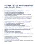 med surg 1 ATI &sol;100 questions proctored exam Correctly Solved