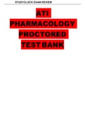 ATI Pharmacology Proctored Exam, Test Bank(100 % Of 313 Verified Questions and  ALL CORRECT Answers, GRADED A+
