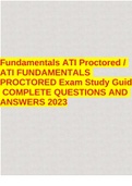 Fundamentals ATI Proctored / ATI FUNDAMENTALS PROCTORED Exam Study GuideCOMPLETE QUESTIONS AND ANSWERS 2023
