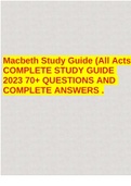 Macbeth Study Guide (All Acts) COMPLETE STUDY GUIDE 2023 70+ QUESTIONS AND COMPLETE ANSWERS .