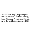 AICP Exam Prep - Preparing for the AICP Exam - History&comma; Theory&comma; Law&comma; Planning Process and Subject Area Terms&comma; Latest Answers 2023 Graded A&plus;