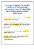 SEP FLIGHT ATTENDANT &lpar;AIR CANADA&rpar;  EXAM NEWEST ACTUAL EXAM &lpar;2  VERSIONS&rpar; WITH COMPLETE QUESTIONS  AND DETAILED ANSWERS GRADED A &vert;  BRAND NEW&excl;&excl;&excl;
