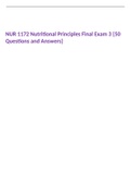 NUR 1172 Nutritional Principles Final Exam 3 {50 Questions and Answers}