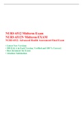 NURS 6512 Midterm Exam (Version 14) NURS 6512N Midterm EXAM, NURS 6512: Advanced Health Assessment-Final Exam, Walden University.