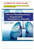 COMPLETE TEST BANK:  Clinical Manifestations and Assessment of Respiratory Disease 8th Edition by Terry Des Jardins latest Update.