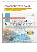 COMPLETE TEST BANK&colon; Burns And Grove's The Practice Of Nursing Research&colon; Appraisal&comma; Synthesis&comma; And Generation Of Evidence 8th Edition By Jennifer R&period; Gray Phd Latest Update&period;